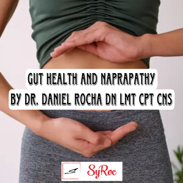 Gut Health and Naprapathy