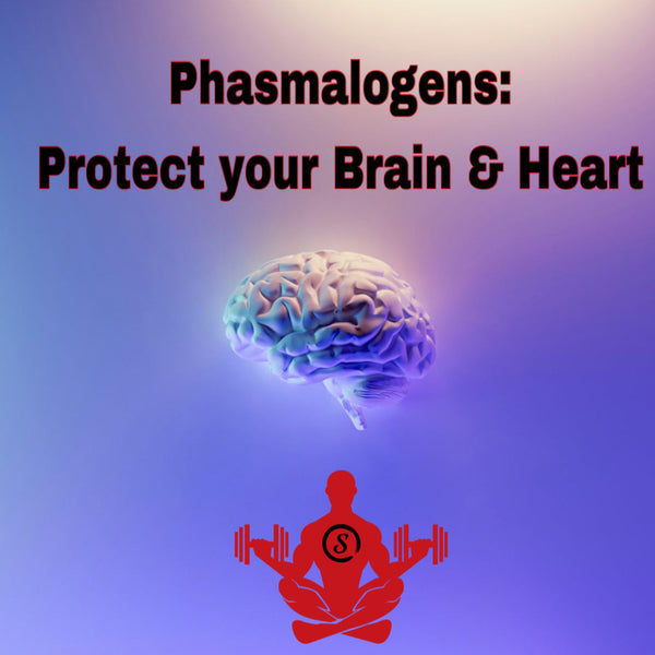 Protect your Brain and Heart with Plasmalogens