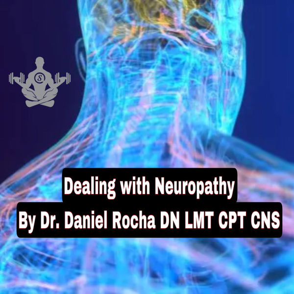 Dealing with Neuropathy